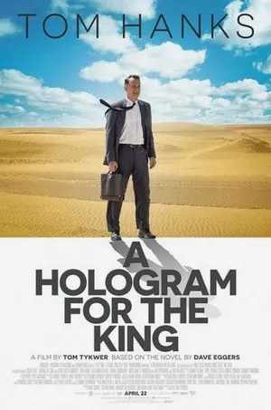 a-hologram-for-the-king-2016-ผู้ชาย-หัวใจไม่หยุดฝัน
